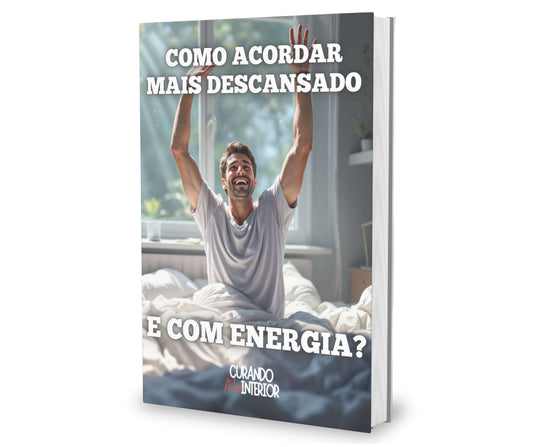 Como Acordar Mais Descansado e com Energia